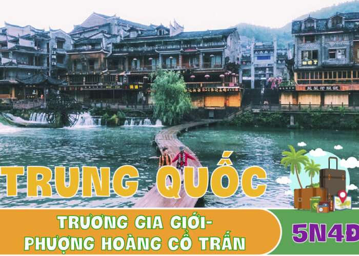 du lịch trung quốc trương gia giới phượng hoàng cổ trấn