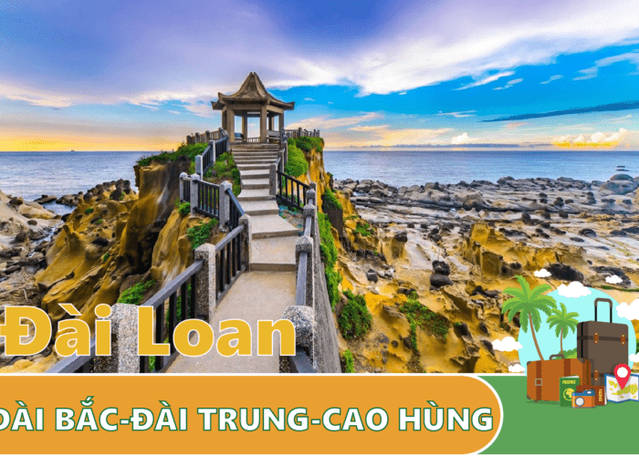 du lịch đài loan 5 ngày 4 đêm đài loan đài trung cao hùng